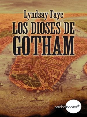 cover image of Los dioses de Gotham